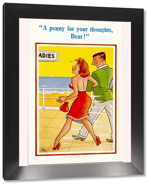 Comic postcard, A penny for your thoughts, Dear! Date: 20th century