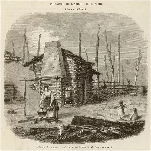 Pioneer settlers outside their log cabin