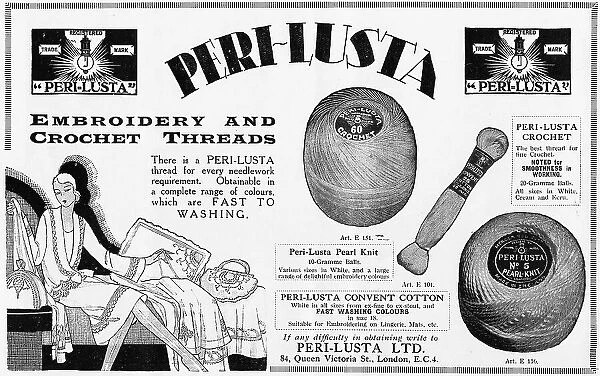 Advert for Peri-Lusta cotton and embroidery threads, featuring illustration of languishing lady looking at embroidered household linens. Date: 1920s