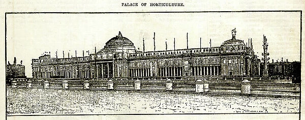 Chicago Exhibition, Palace of Horticulture