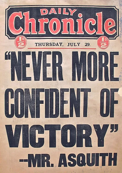 Daily Chronicle, Never more confident of victory, WW1