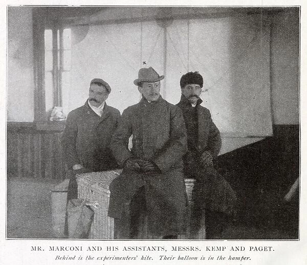 Guglielmo Marconi with his Assistants Kemp and Paget, behind is the experiments kite