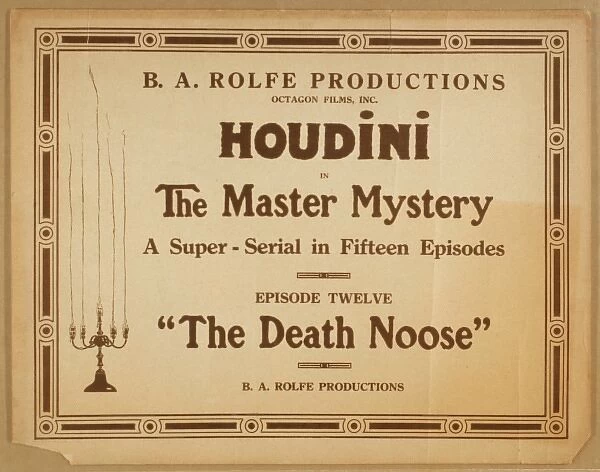 Houdini in The master mystery a super-serial in fifteen epis