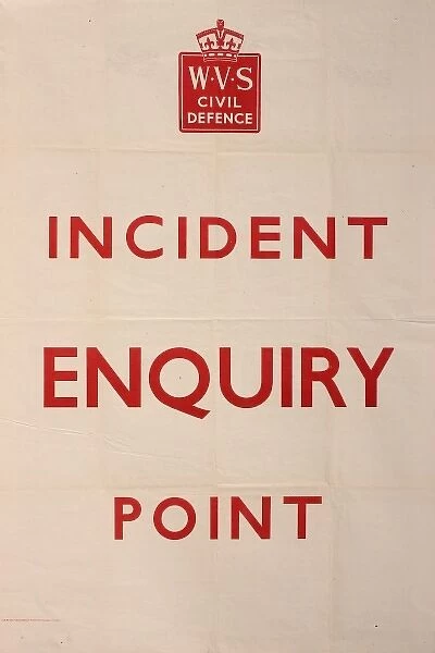 WVS Civil Defence poster, Incident Enquiry Point