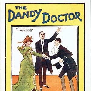 The Dandy Doctor by Edward Marris, music Dudley Powell
