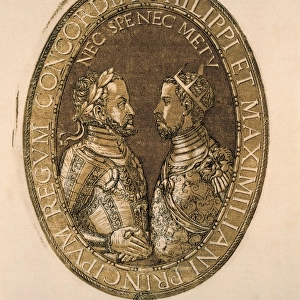 MAXIMILIAN II (1527-1576); PHILIP II of Spain (1527-1598)