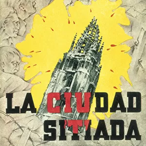 Spanish Civil War (1936-1939). La ciudad sitiada