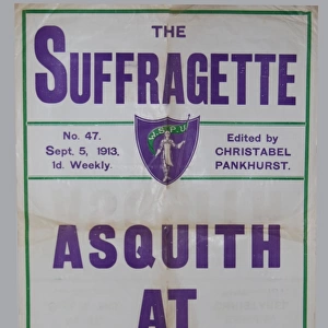 The Suffragette Newspaper Placard Asquith