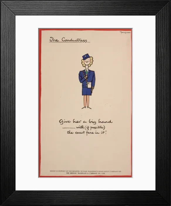 Framed Print : WW2 poster, The conductress Framed Print : WW2 poster, The conductress
