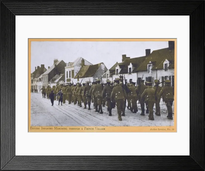 Framed Print : British Infantry march through a French Village - WWI Framed Print : British Infantry march through a French Village - WWI