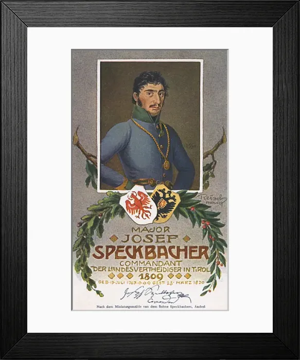 Framed Print : Joseph Speckbacher - Tyrolean freedom fighter Framed Print : Joseph Speckbacher - Tyrolean freedom fighter