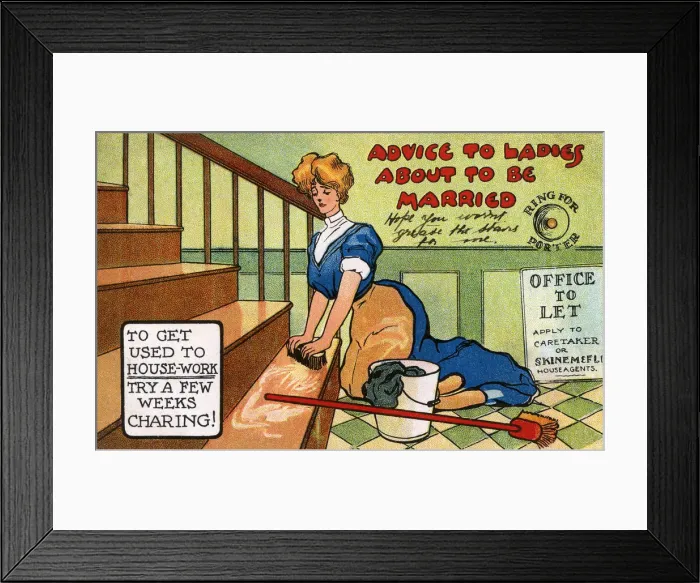 Framed Print : Advice to would-be brides - The housework ahead Framed Print : Advice to would-be brides - The housework ahead