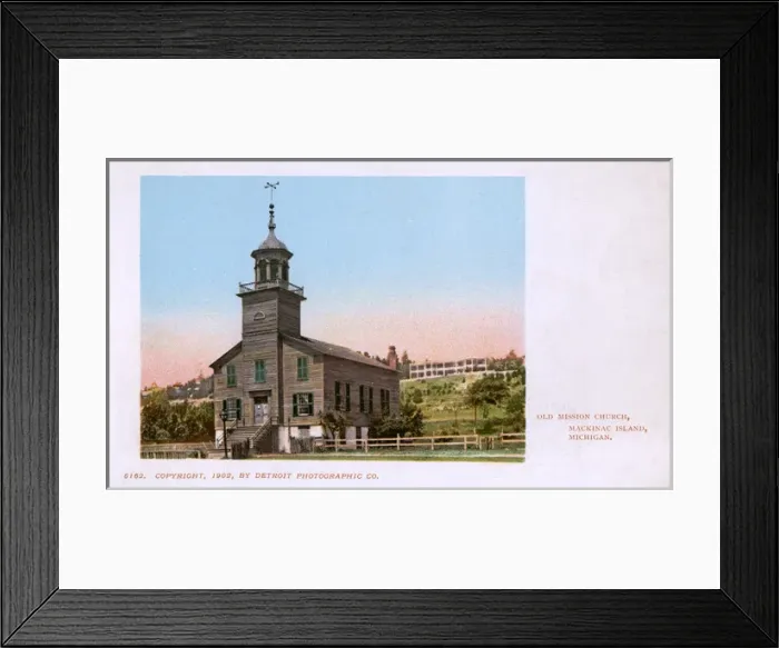 Framed Print : The Old Mission Church, Mackinac Island, Michigan Framed Print : The Old Mission Church, Mackinac Island, Michigan