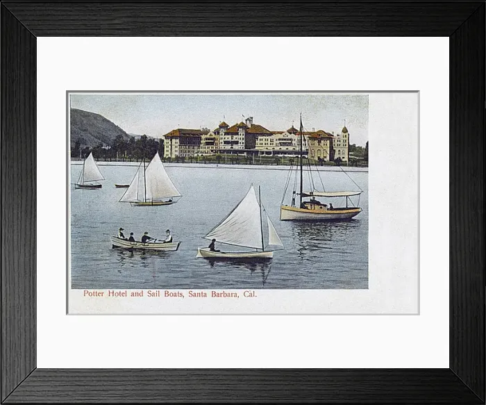 Framed Print : Potter Hotel - Sail Boats - Santa Barbara, California, USA Framed Print : Potter Hotel - Sail Boats - Santa Barbara, California, USA
