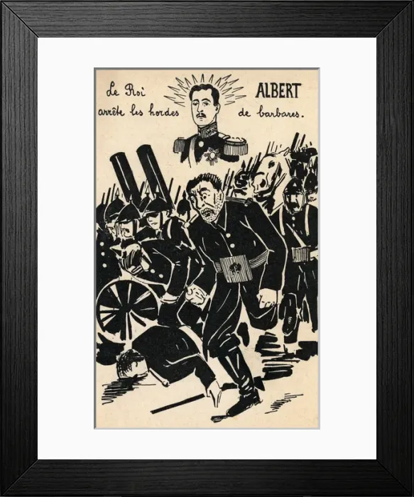 Framed Print : Belgian King Albert stopped the barbarian hordes Framed Print : Belgian King Albert stopped the barbarian hordes