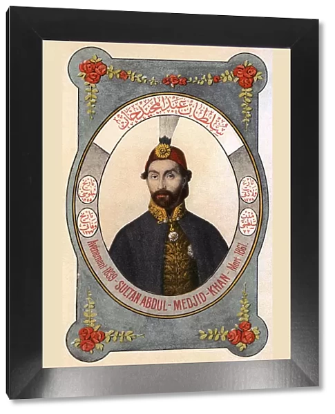 Sultan Abdulmecid I - ruler of the Ottoman Turks