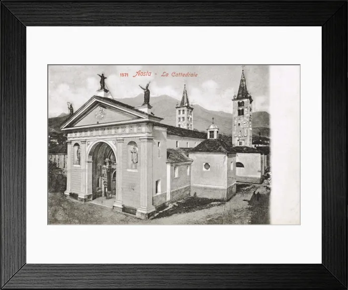 Framed Print : Aosta, Aosta Valley - The Cathedral Framed Print : Aosta, Aosta Valley - The Cathedral