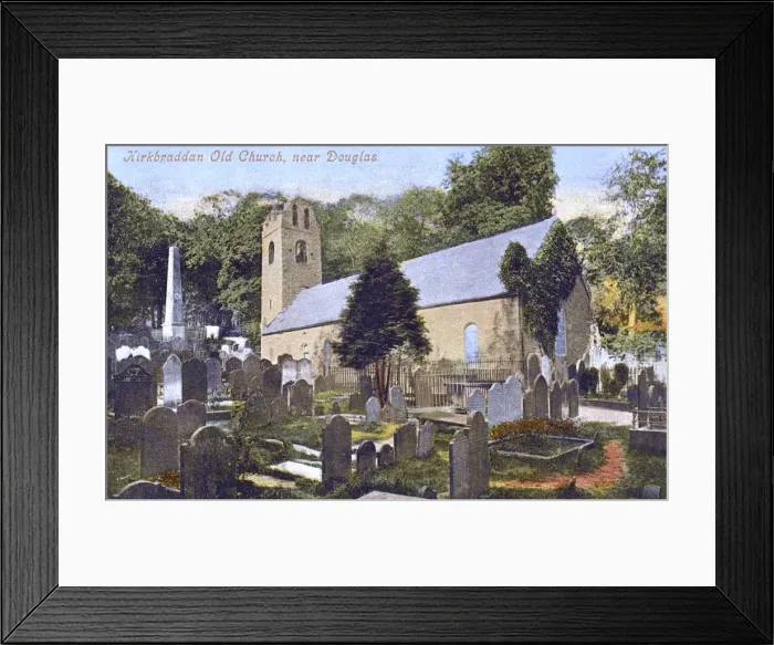 Framed Print : Old Kirk Braddan at Braddan, Douglas, Isle of Man