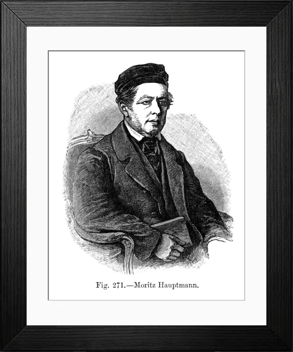 Framed Print : Moritz Hauptmann Framed Print : Moritz Hauptmann