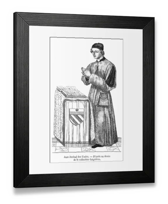 Framed Print : Jean Juvenal Des Ursins Framed Print : Jean Juvenal Des Ursins