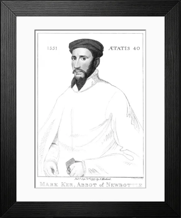 Framed Print : MARK KERR Scottish abbot of Newbattle, convert to protestantism Framed Print : MARK KERR Scottish abbot of Newbattle, convert to protestantism