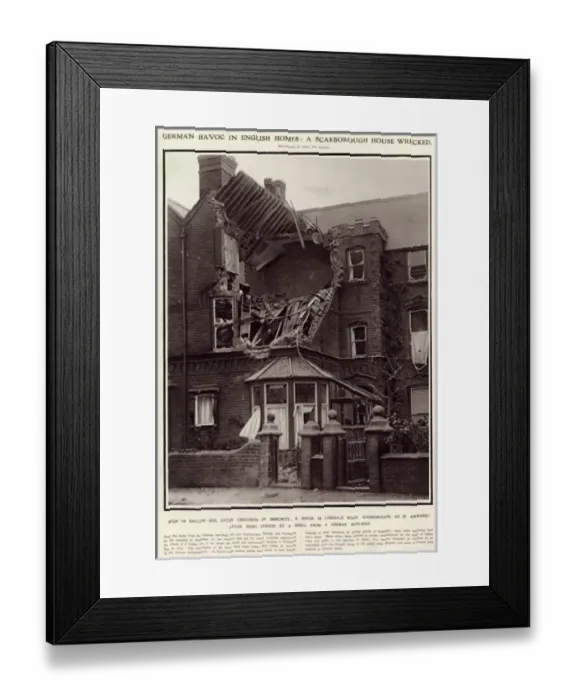 Framed Print : Scarborough house wrecked 1914 Framed Print : Scarborough house wrecked 1914