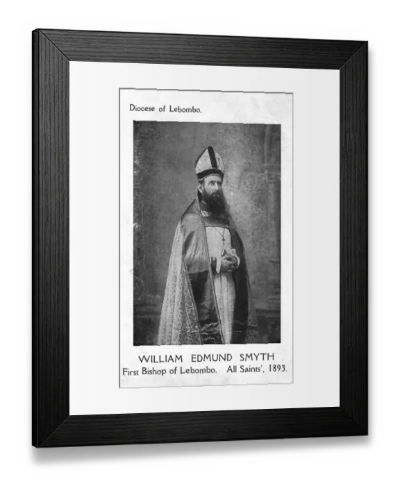 Framed Print : William Edmund Smyth - First Bishop of Lebombo Framed Print : William Edmund Smyth - First Bishop of Lebombo