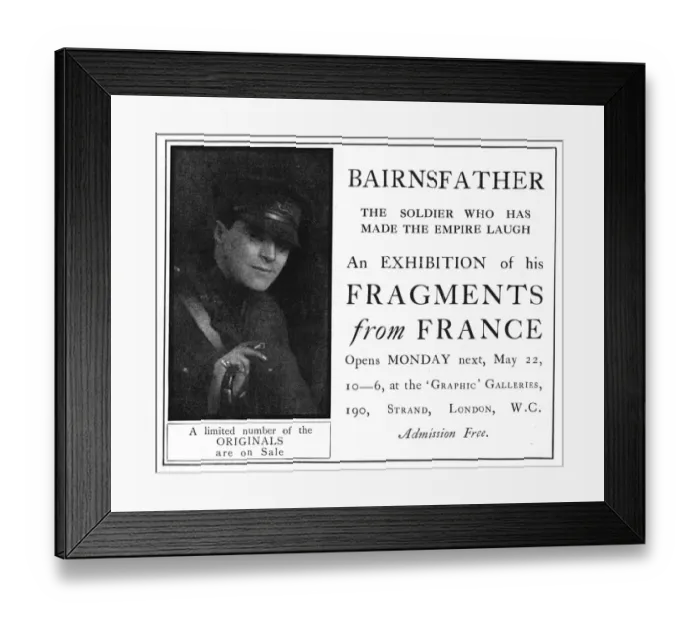 Framed Print : Advert for Bairnsfather Fragments from France exhibition, 19 Framed Print : Advert for Bairnsfather Fragments from France exhibition, 19