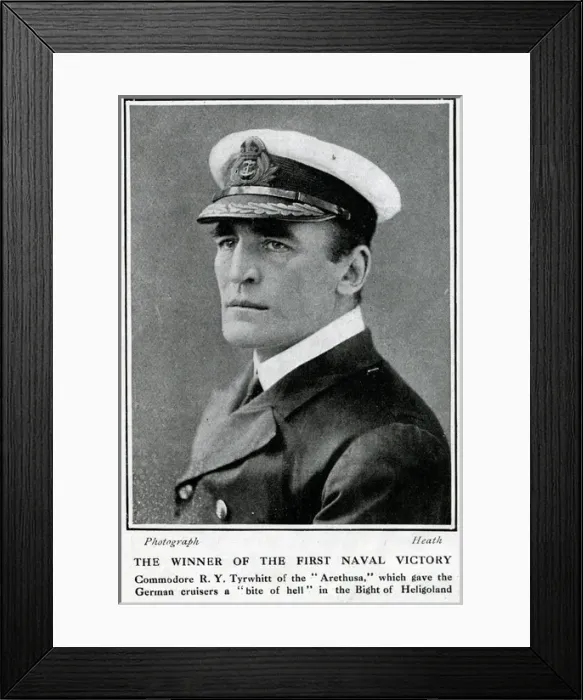 Framed Print : Commodore R Y Tyrwhitt of the Arethusa, WW1 Framed Print : Commodore R Y Tyrwhitt of the Arethusa, WW1