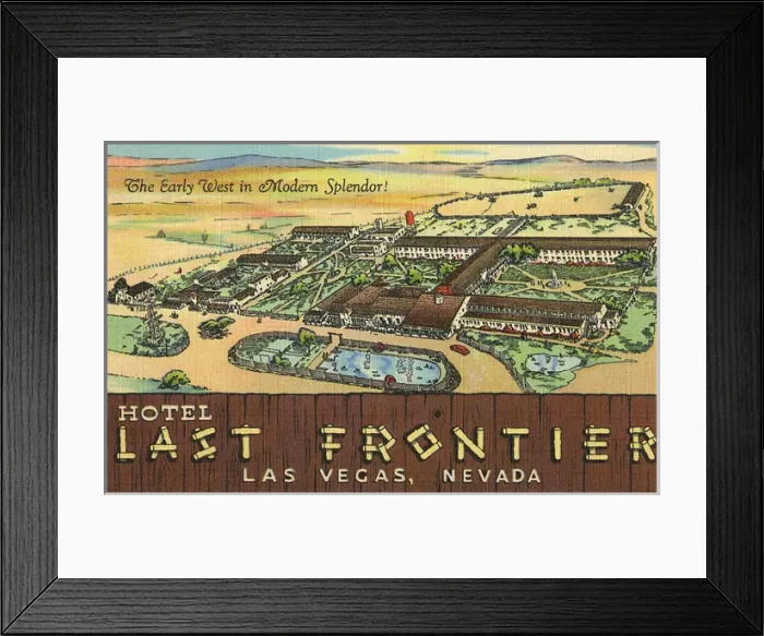 Framed Print : Hotel Last Frontier, Las Vegas, Nevada, USA Framed Print : Hotel Last Frontier, Las Vegas, Nevada, USA