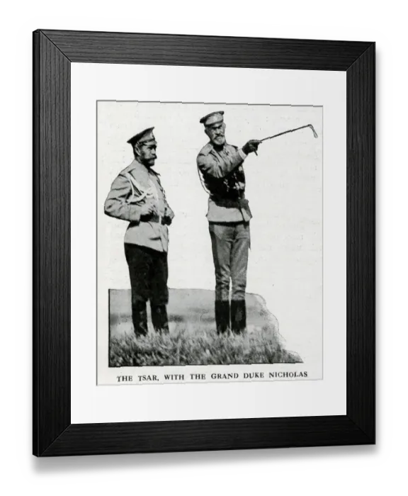Framed Print : Tsar Nicholas II of Russia with Grand Duke, WW1 Framed Print : Tsar Nicholas II of Russia with Grand Duke, WW1