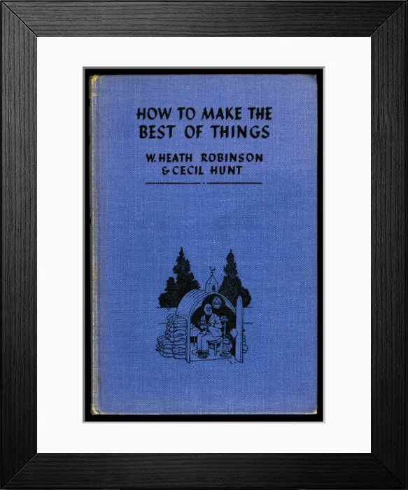 Framed Print : Heath Robinson - Wartime Cartoons - WWII Framed Print : Heath Robinson - Wartime Cartoons - WWII