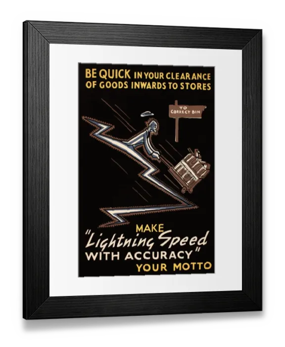 Framed Print : WW2 poster, Be quick in your clearance of goods Framed Print : WW2 poster, Be quick in your clearance of goods
