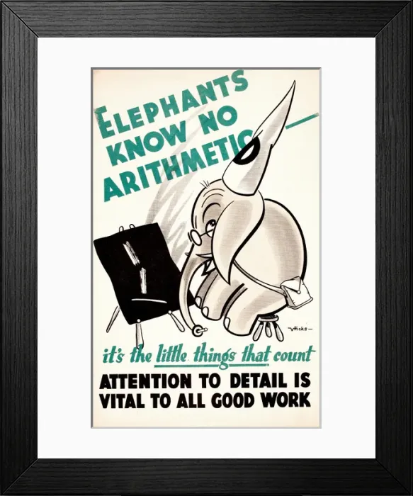 Framed Print : WW2 poster, Elephants know no arithmetic Framed Print : WW2 poster, Elephants know no arithmetic