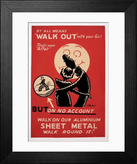 Framed Print : WW2 poster, don t walk on aluminium sheet metal Framed Print : WW2 poster, don t walk on aluminium sheet metal
