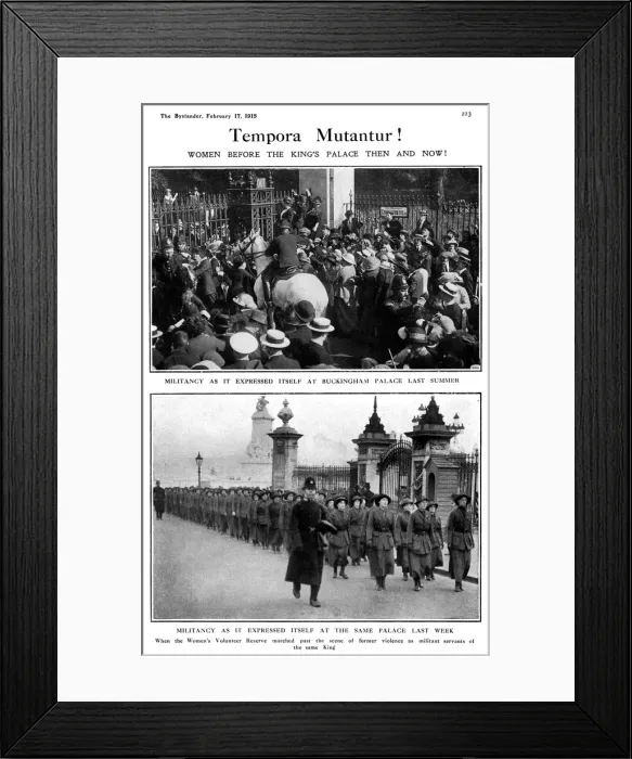 Framed Print : Tempora Mutantur! Militancy at Buckingham Palace, 1914&1915 Framed Print : Tempora Mutantur! Militancy at Buckingham Palace, 1914&1915