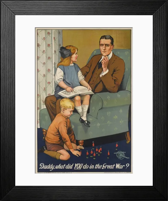 Framed Print : Daddy, what did You do in the Great War? British Military Recruitment Poster, WW1 Framed Print : Daddy, what did You do in the Great War? British Military Recruitment Poster, WW1