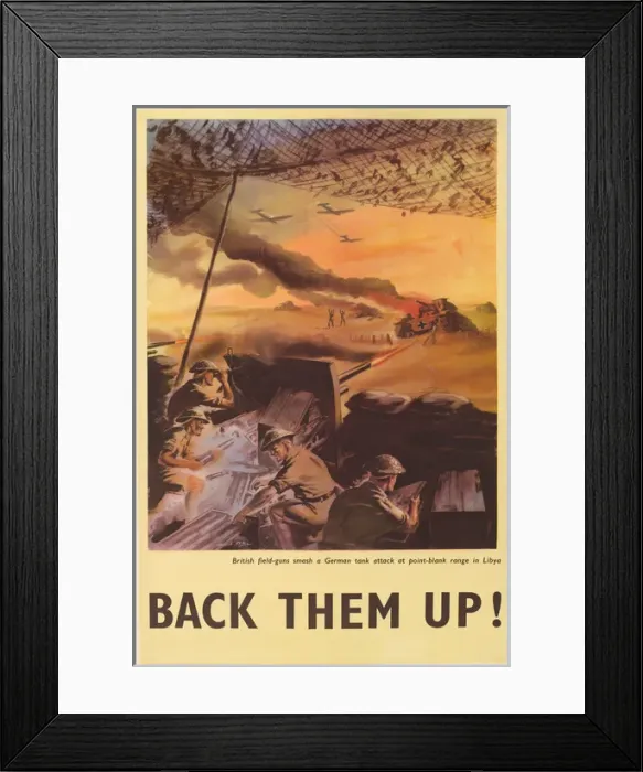 Framed Print : WW2 Poster -- Back Them Up Framed Print : WW2 Poster -- Back Them Up