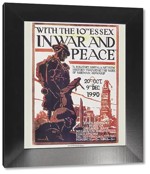 WW2 Poster -- 10th Essex in War and Peace