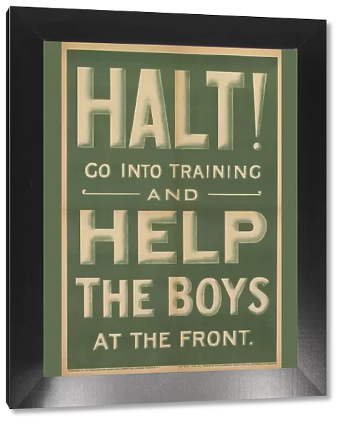 WW1 Recruitment Poster -- Halt