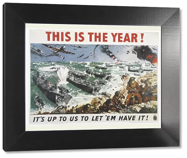 WW2 Poster -- This Is The Year