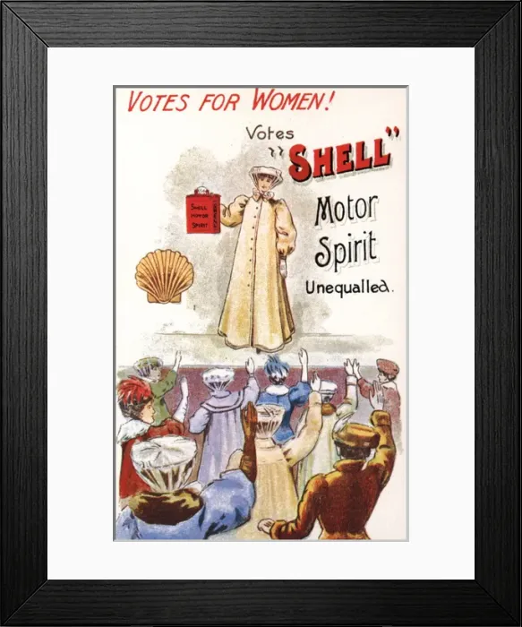 Framed Print : Suffragette Votes for Shell Motor Spirit Framed Print : Suffragette Votes for Shell Motor Spirit