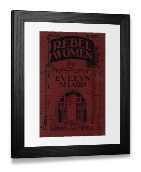 Framed Print : Suffragette Evelyn Sharp Rebel Women Framed Print : Suffragette Evelyn Sharp Rebel Women