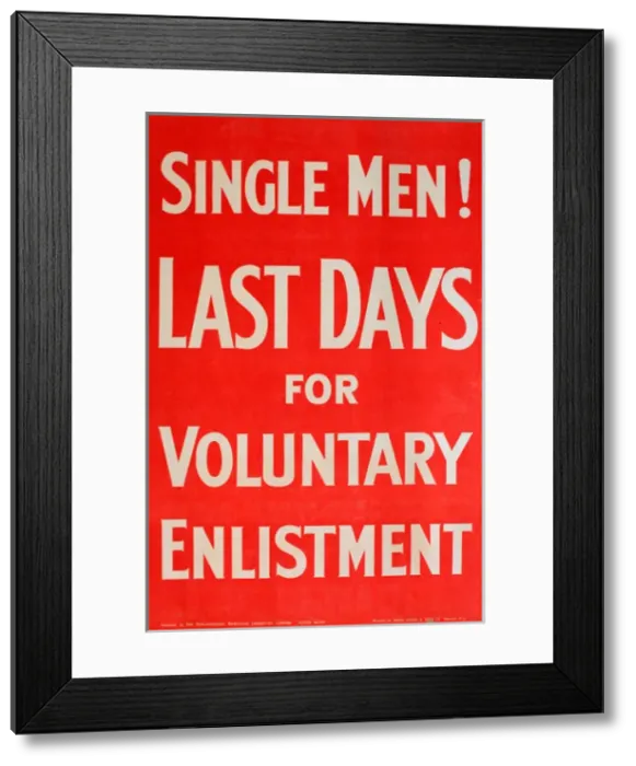 Framed Print : WWI Poster, Single Men Framed Print : WWI Poster, Single Men