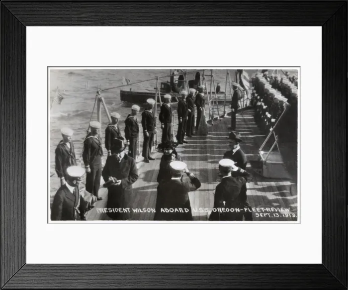 Framed Print : USS Oregon, American battleship, with President Wilson Framed Print : USS Oregon, American battleship, with President Wilson
