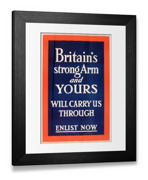 Framed Print : WWI Poster, Britains Strong Arm and YOURS Framed Print : WWI Poster, Britains Strong Arm and YOURS