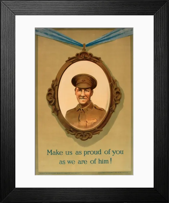 Framed Print : WWI Poster, Make us as proud of you as we are of him