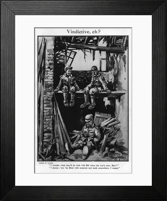 Framed Print : Vindictive, eh?, by Bairnsfather Framed Print : Vindictive, eh?, by Bairnsfather