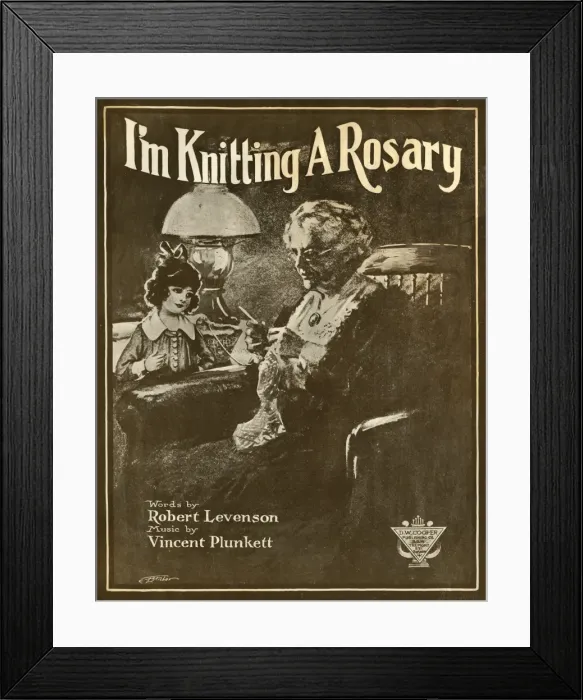 Framed Print : WW1 knitting song music sheet - I m Knitting a Rosary Framed Print : WW1 knitting song music sheet - I m Knitting a Rosary