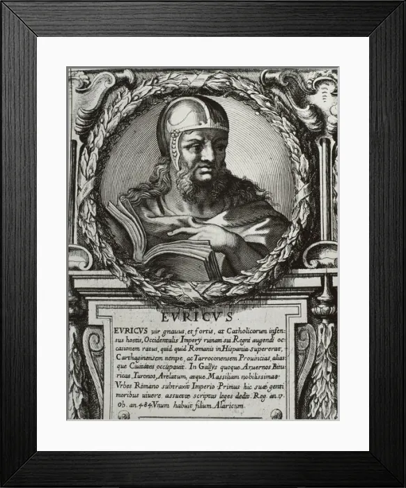 Framed Print : EURIC (420-484). King of the Visigoths (466-484) Framed Print : EURIC (420-484). King of the Visigoths (466-484)